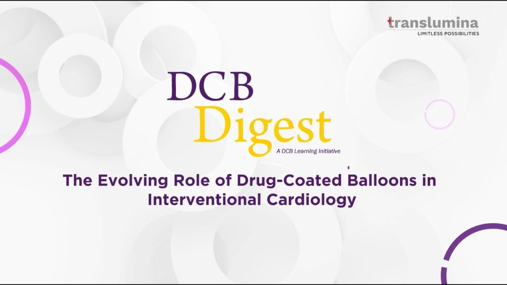 Drug Coated Balloons in Interventional Cardiology | Prof. Florim Cuculi and Dr. Ankush Gupta